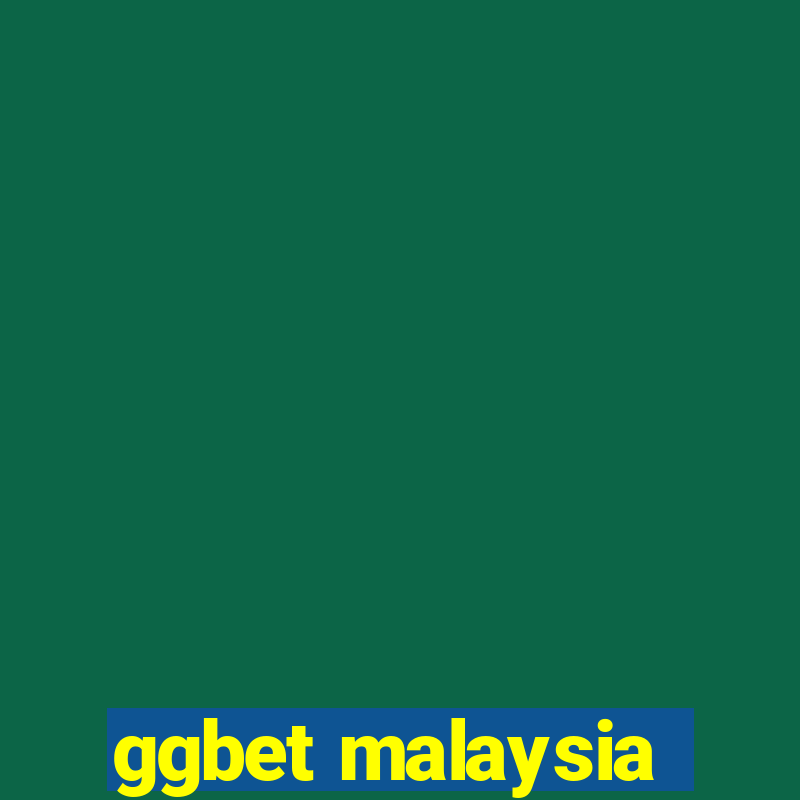 ggbet malaysia