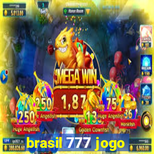 brasil 777 jogo