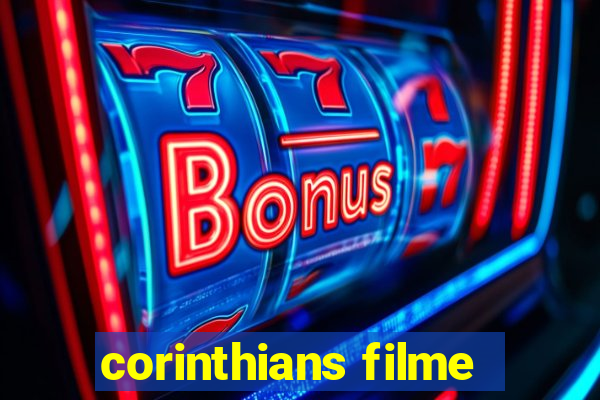 corinthians filme