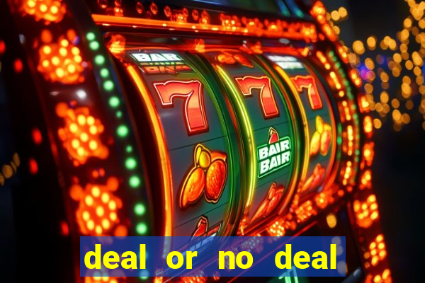 deal or no deal go all the way slot