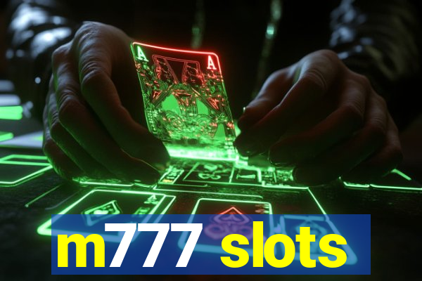 m777 slots