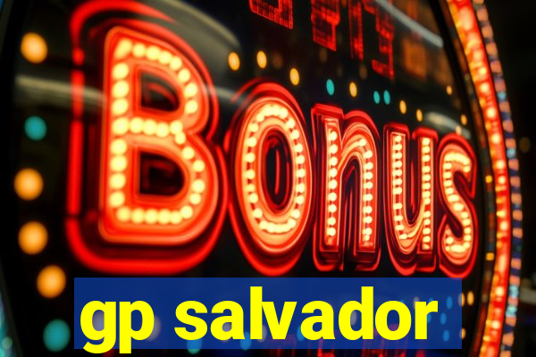 gp salvador