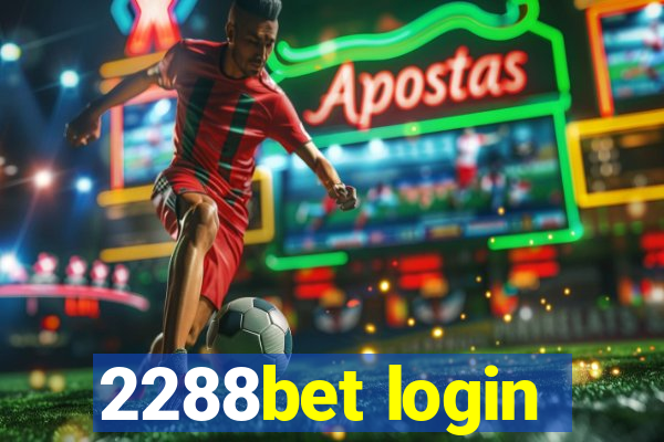 2288bet login