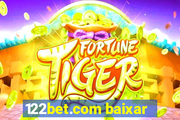 122bet.com baixar