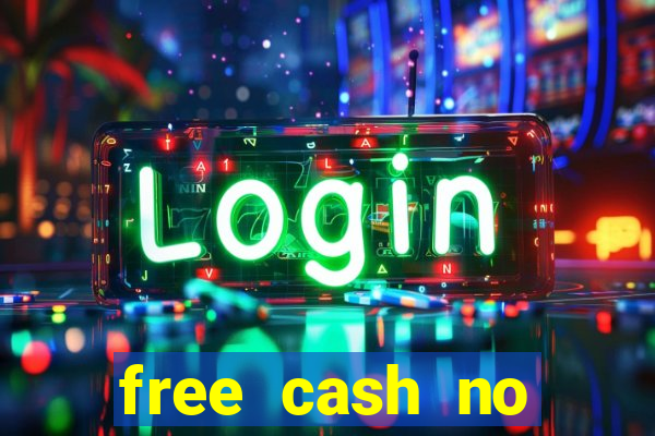 free cash no deposit casino