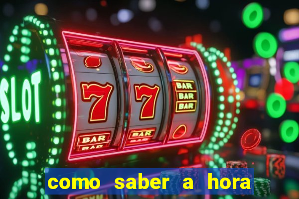 como saber a hora certa de jogar no tiger fortune