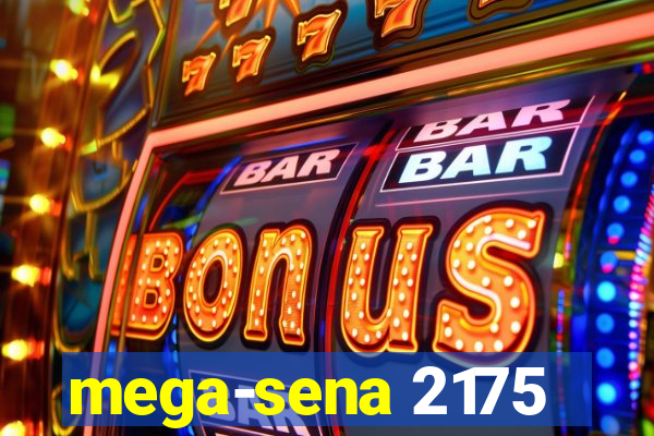 mega-sena 2175