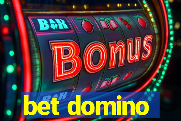 bet domino