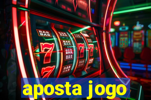 aposta jogo