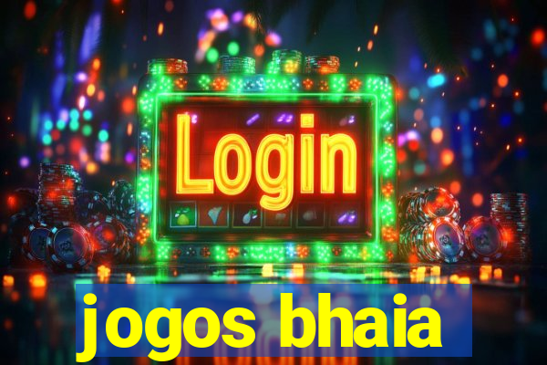 jogos bhaia