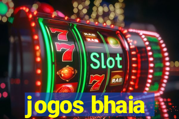 jogos bhaia