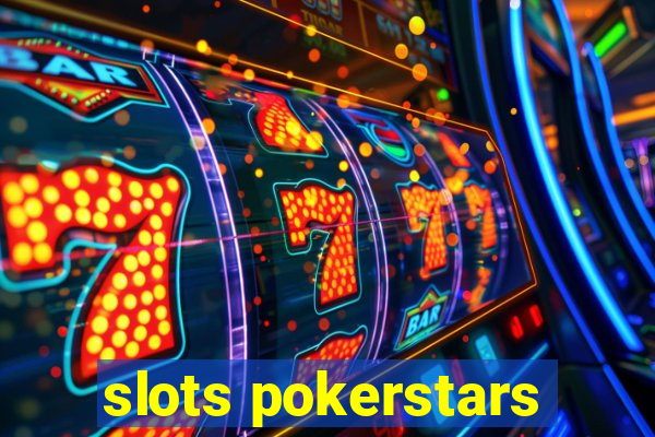 slots pokerstars