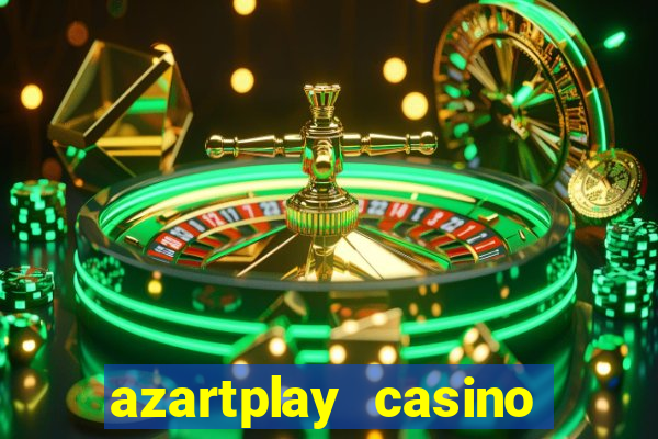 azartplay casino бонус зарегистрацию