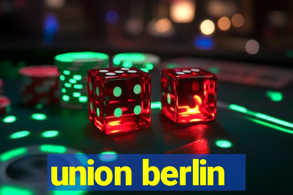 union berlin