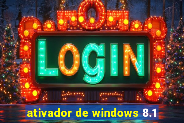 ativador de windows 8.1