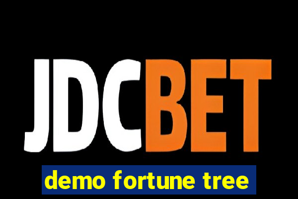 demo fortune tree