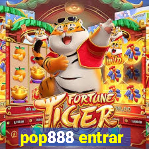 pop888 entrar