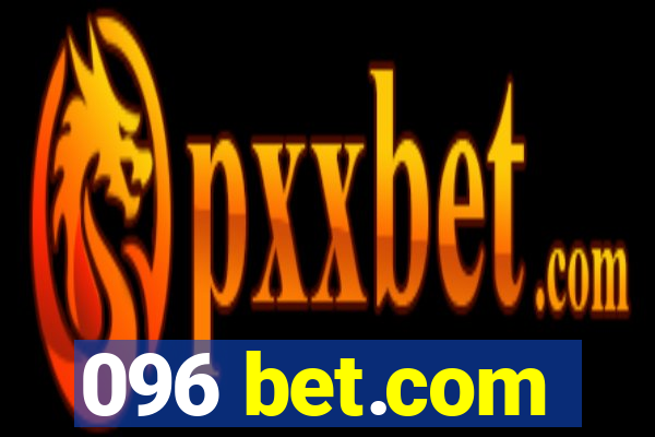 096 bet.com