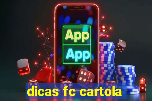 dicas fc cartola