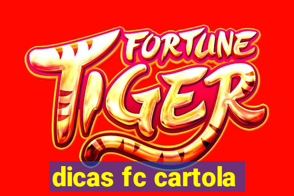 dicas fc cartola