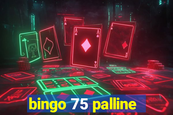 bingo 75 palline