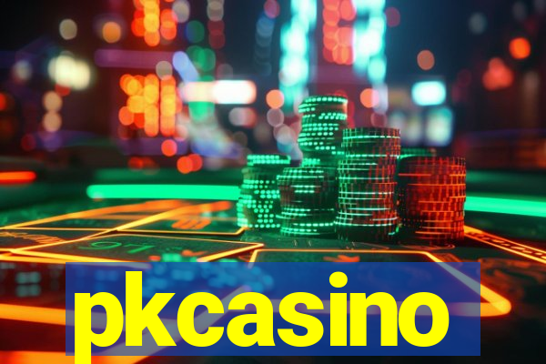 pkcasino