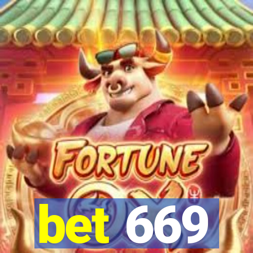 bet 669