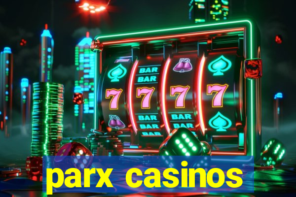 parx casinos