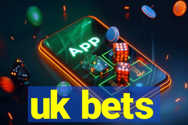 uk bets