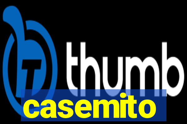 casemito