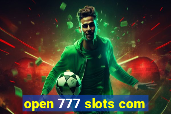 open 777 slots com