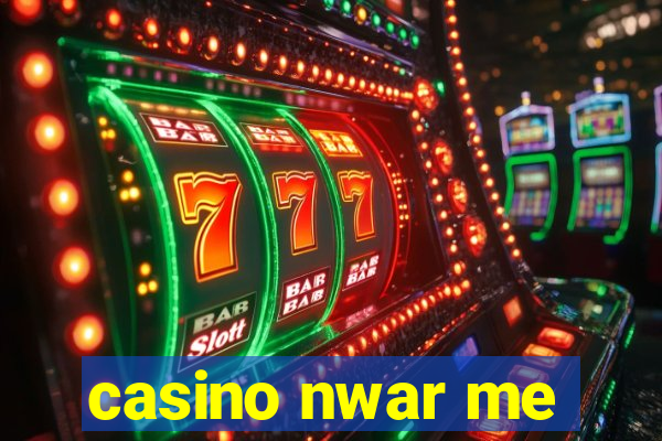 casino nwar me