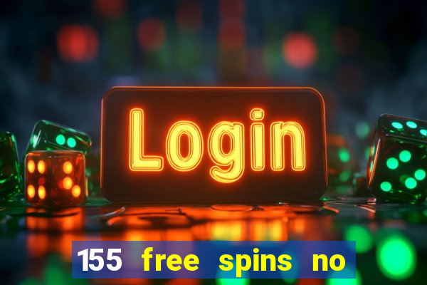 155 free spins no deposit bonus codes fair go casino