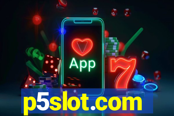 p5slot.com