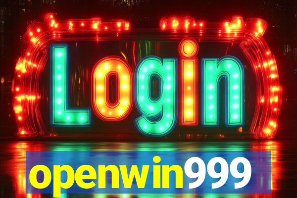 openwin999