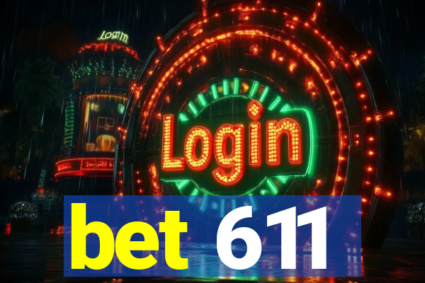 bet 611