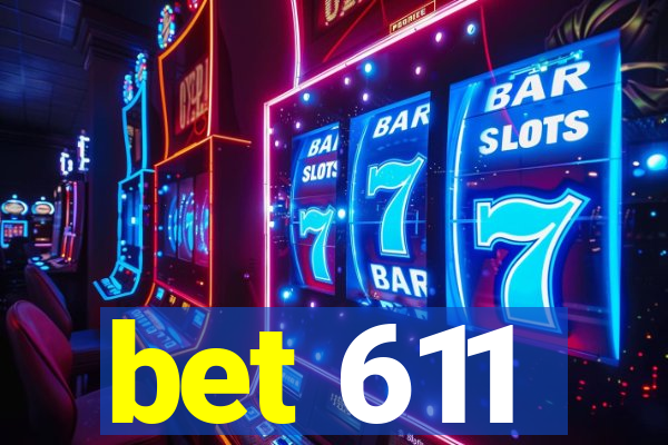 bet 611