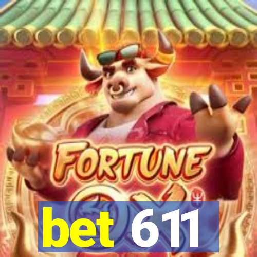 bet 611