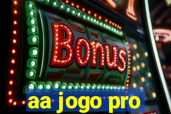 aa jogo pro