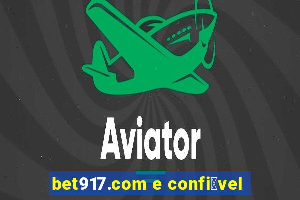 bet917.com e confi谩vel