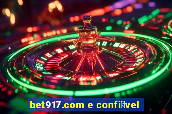 bet917.com e confi谩vel