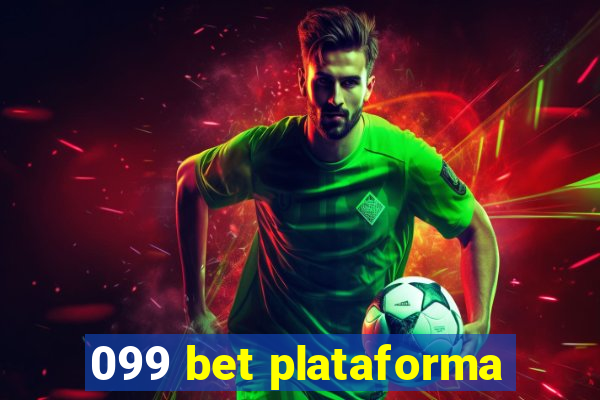 099 bet plataforma