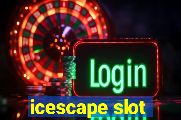 icescape slot