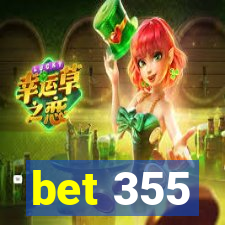 bet 355