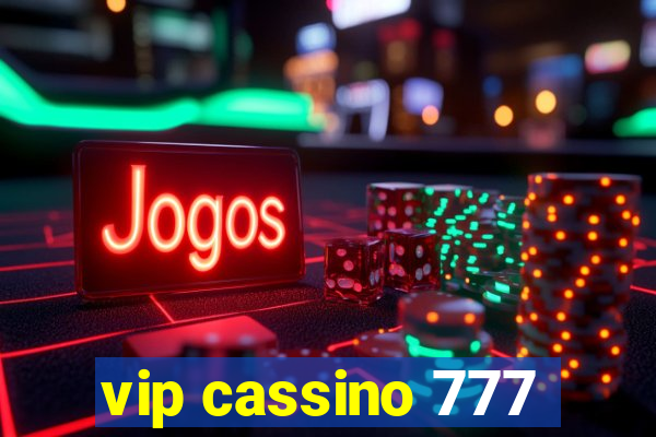 vip cassino 777