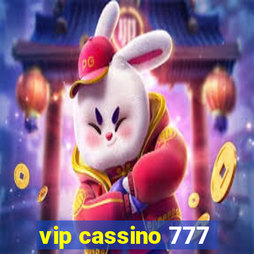 vip cassino 777