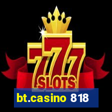 bt.casino 818