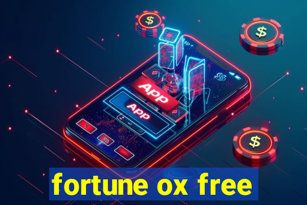 fortune ox free