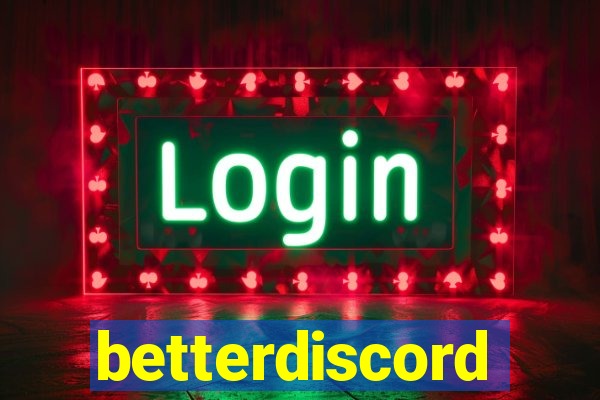 betterdiscord