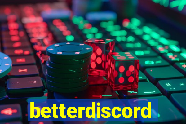 betterdiscord